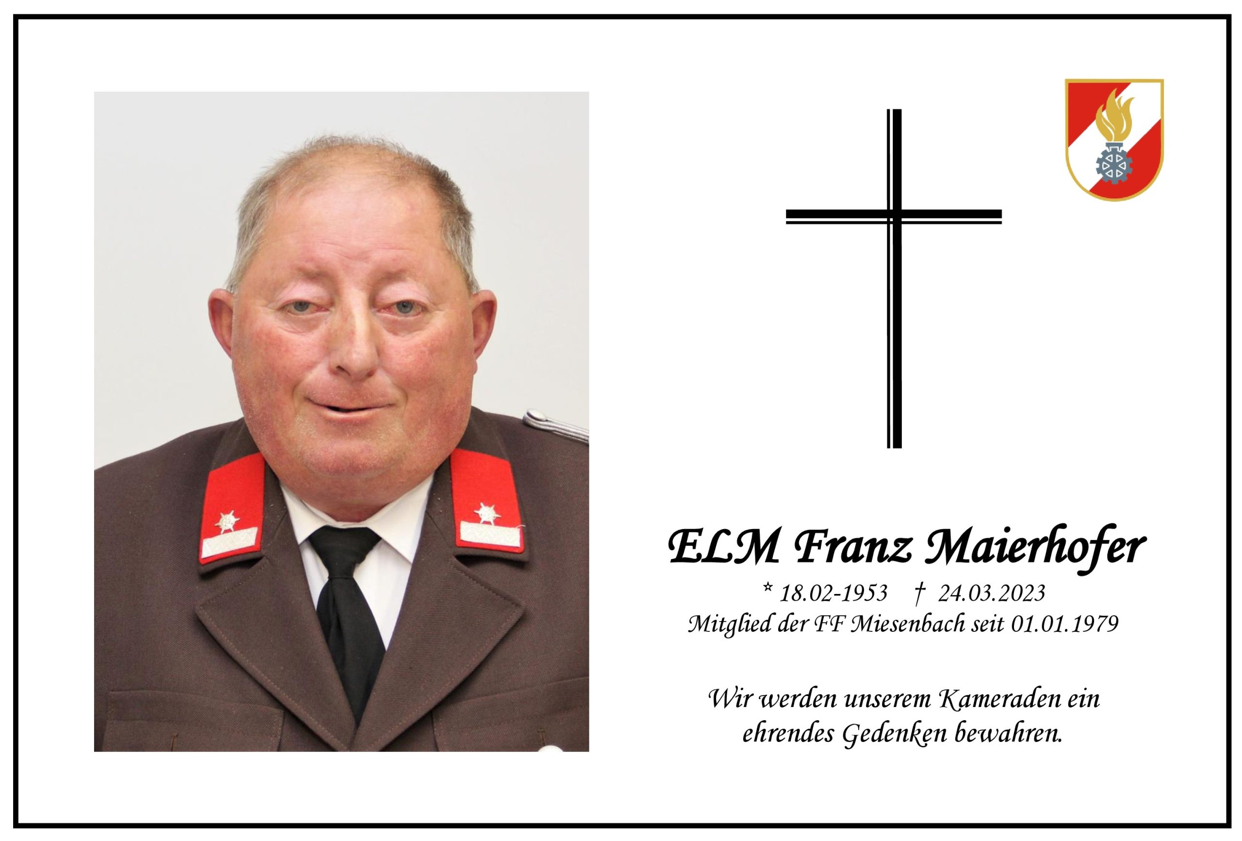 ELM Franz Maierhofer ist verstorben